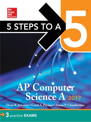 cover image of 5 Steps to a 5 AP Computer Science 2017 Edition
